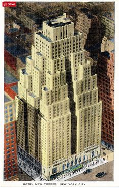 Открытка 1930-х годов с изображением отеля «Нью-Йоркер»